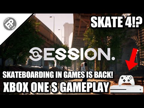 Session (Skateboard) - First Look | Xbox One S