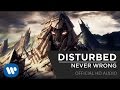 Disturbed - Never Wrong [Official HD Music Video]