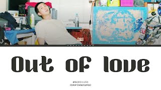 Download lagu RM 김남준 'Out of love' Lyrics (Color Coded Lyrics) mp3