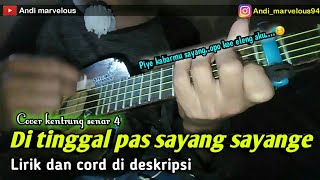 Download lagu DI TINGGAL PAS SAYANG SAYANGE - (SAFIRA INEMA) COVER KENTRUNG Senar 4 mp3