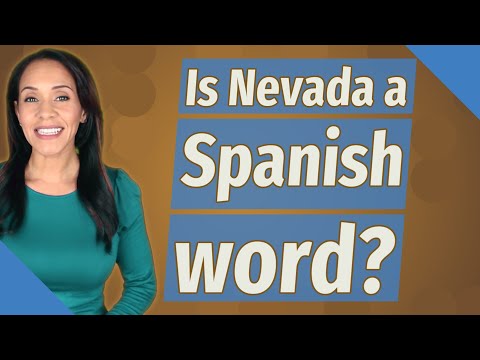 Is Nevada a Spanish word?