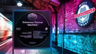 Generous Flavour - Waiting (Soulmagic's Fine Dub) 👇 House Playlist