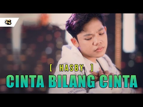 Hasby - Cinta Bilang Cinta | Official Lyric Video