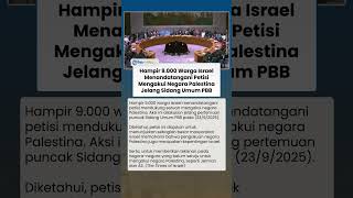 Hampir 9.000 Warga Israel Menandatangani Petisi Akui Negara Palestina Jelang Sidang Umum PBB