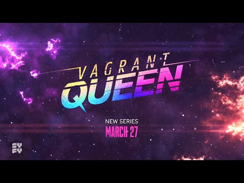 Vagrant Queen Syfy Trailer