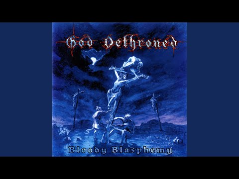 Serpent King - God Dethroned