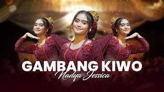 Download lagu GAMBAN KIWO - NADYA JESSIKA || MIXTURE OF EASTERN KUWUNG mp3