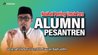 Download lagu KH Fauzan Badruddin, Nasihat penting untuk alumni pesantren, Full ceramah Bahasa Madura mp3