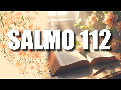 🌟 Psalm 112 - Latin American Catholic Bible | "Blessed is he who fears the Lord" - Portrait of th...