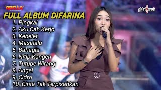 Download lagu Difarina Full Album Terbaru | Pingkal | Adella mp3