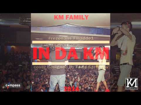 KM Family - In Da KM
