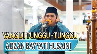 Download lagu ADZAN TERPOPULER TERBARU IRAMA BAYYATI HUSAINI SUNGGUH INDAH ! mp3