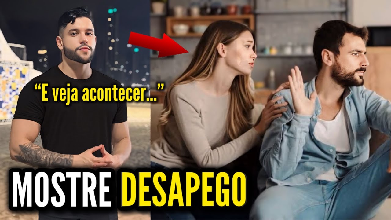 Por Que Mulheres SE APEGAM a um Homem DESAPEGADO (Entendimento Profundo)