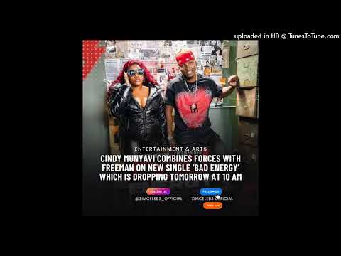 Cindy Munyavi, Freeman HKD~Bad Energy-mc Dj Fungo 263783081785