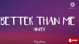 Hinder- Better Than Me (Audio)