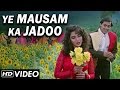 Ye Mausam Ka Jadoo Hai Mitwa (HD) | Hum Aapke Hain Koun | Lata & SPB Duet | Best Romantic Song