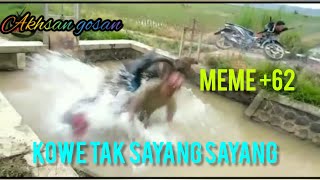 Download lagu Meme  62 Kowe tak sayang sayang story wa lucu || part 2 mp3