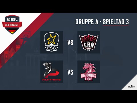 ESG vs. ERN & PANTHERS vs. UOL - ESL Meisterschaft 2020 - Season 1 - Spieltag 3.1