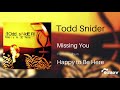 Todd Snider - Missing You
