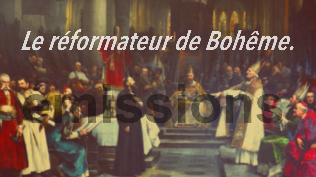 Le réformateur de Bohême