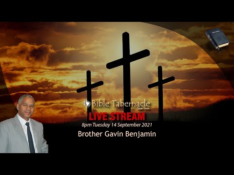 2021-0914PM - Brother Gavin Benjamin - Signs Of The Times