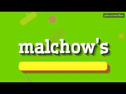 MALCHOW'S - HOW TO PRONOUNCE IT!?