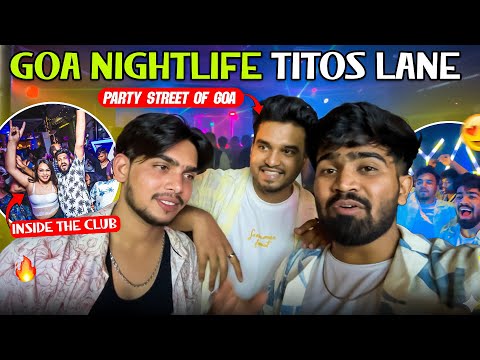 Goa Nightlife Titos Lane 🔥 | Best Clubs in Goa | Full Night Experience in GOA | GOA VLOG 