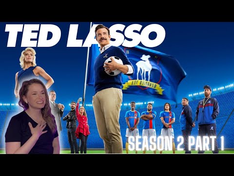 Ted Lasso Season 2 (Part 1/4)