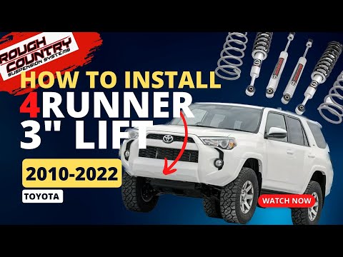 How to: Install Rough country 3" Suspension lift on 2010-22 Toyota 4Runner