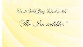 The Incrediibles - Castle Jazz Band 2007 Aloha Concert