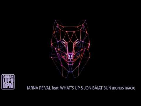 Cabron feat. What's UP - Iarna pe val (bonus track)