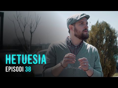Seriali HETUESIA - Episodi 38