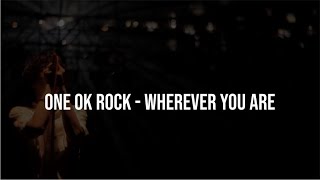 Download lagu Lirik One Ok Rock ~ Wherever You Are (indonesia Translation) mp3