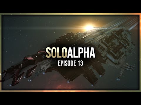 Eve Online - Solo Alpha - Episode 13