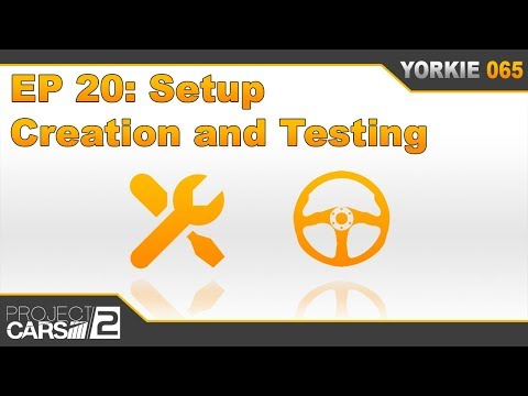Episode 20: Creating and Testing Setups | The Insider's Guide to Project CARS 2