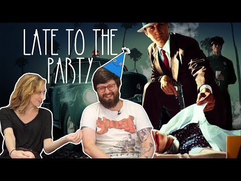 Let's Play LA Noire - Late to the Party