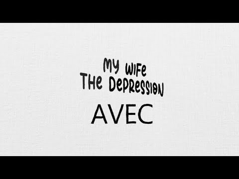 AVEC - "My Wife The Depression" (Official Lyric Video)