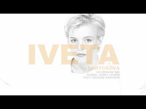 Už nebude nic (Is That All There Is) - Iveta Bartošová
