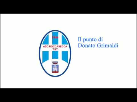 Il Punto di Donato Grimaldi sulla partita Aurora Vodice Sabaudia - Roccasecca