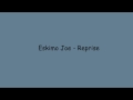 Eskimo Joe - Reprise - Brandon Court Eskimo Joe - Reprise