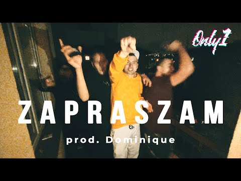 Only1 - Zapraszam (prod.Dominique)