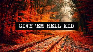 GIVE &#39;EM HELL KID - MY CHEMICAL ROMANCE (Lyric Video)