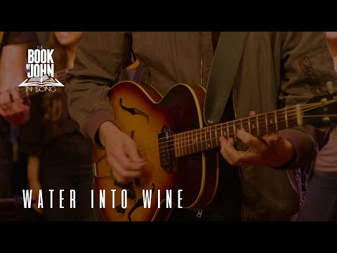 The Book of John in Song - Chapter 2 - "Water Into Wine" [Live] (feat. Missi Hale)