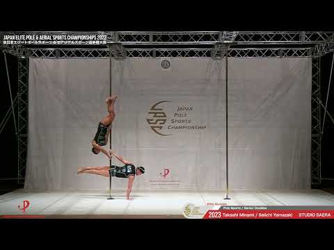 JPSC 2023 ELITE 71 Pole Sports Elite Senior Doubles(Men/Men)   Takashi Minami / Seiichi Yamazaki