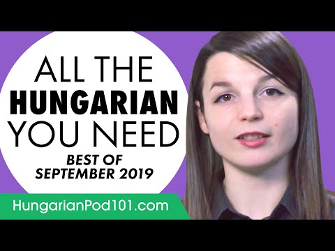 Your Monthly Dose of Hungarian - Best of September 2019