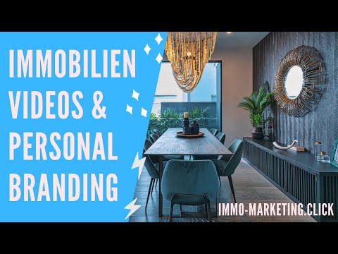 Immobilien-Videos und Personal Branding, zur Vermarktung deiner Immobilie