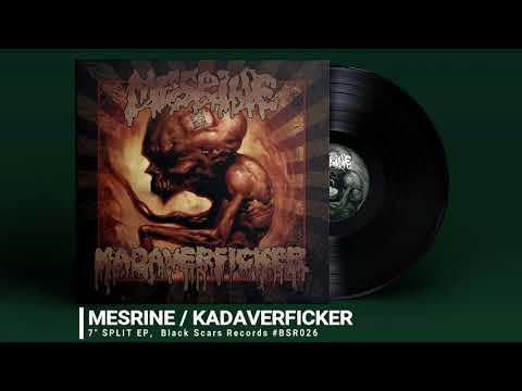 Mesrine / Kadaverficker (7" Split EP)