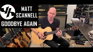 &quot;Goodbye Again&quot; Matt Scannell Vertical Horizon Live Acoustic 3/11/21