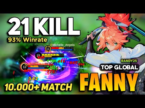 21 KILL! Fanny Best Build 2023 [ Fanny Top Global Gameplay ] By Randy25 - Mobile Legends