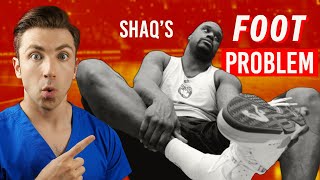 Shaq's Medical Foot Dignosis Explained (Plantar Fasciitis)